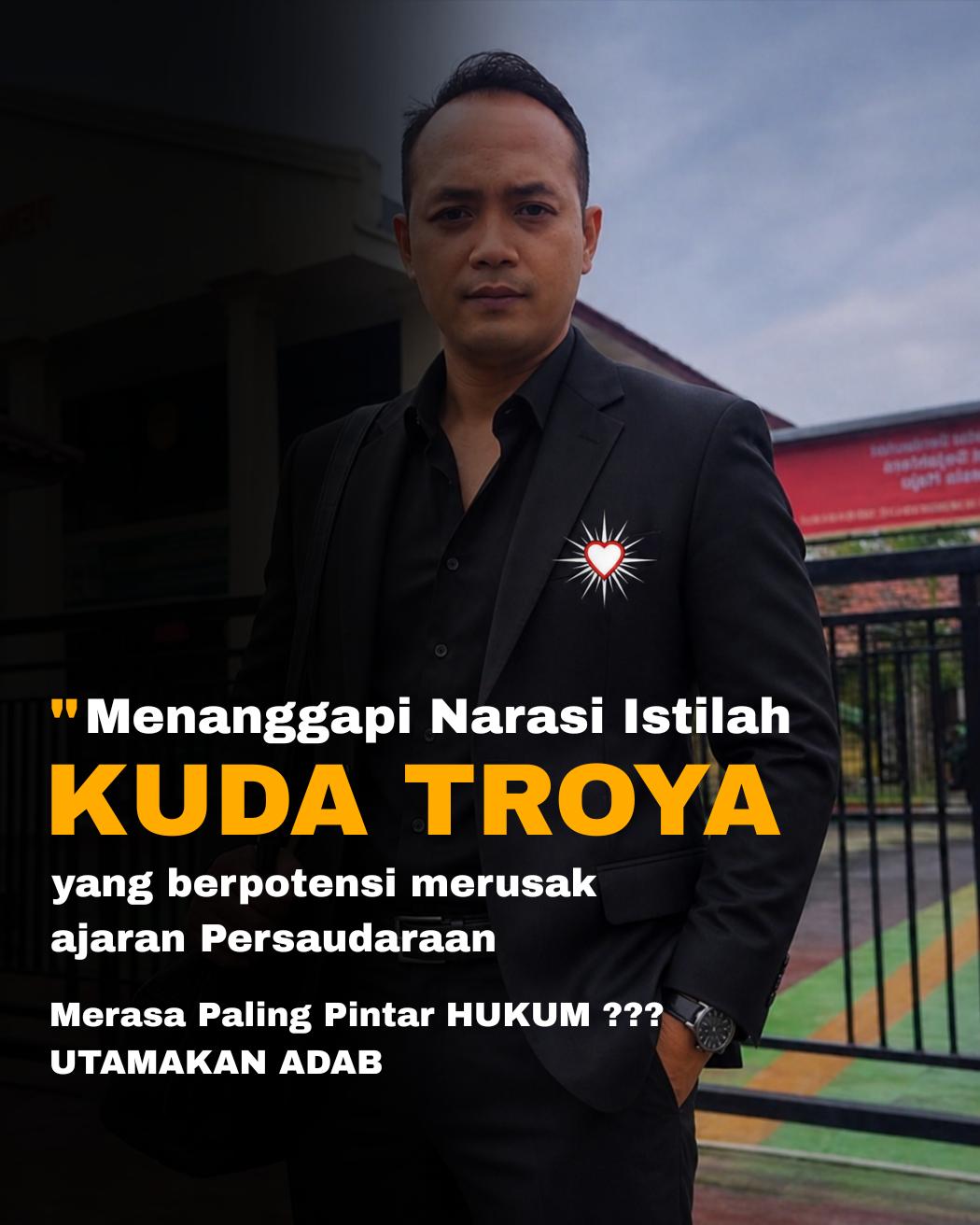 Menanggapi Narasi Istilah “Kuda Troya” dan Perkara Nomor 163/G/TF/2026/PTUN.JKT